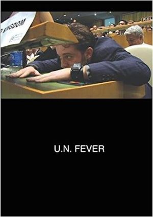 U.N. Fever's poster