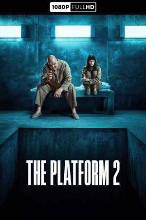 The Platform 2's poster