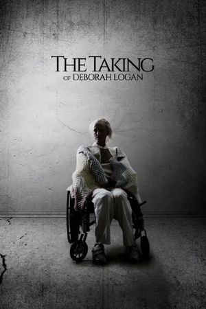 The Taking of Deborah Logan's poster
