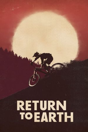 Return to Earth's poster