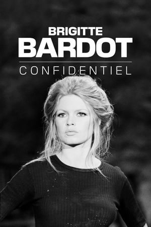 Brigitte Bardot confidentiel's poster image