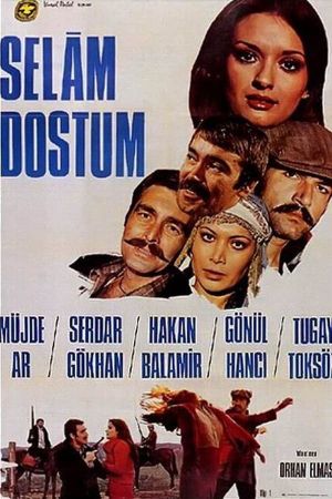 Selam Dostum's poster