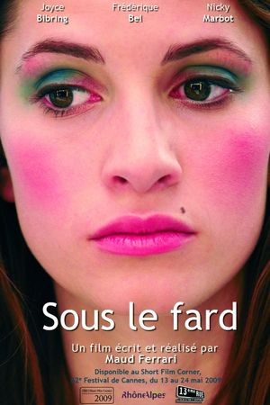 Sous le fard's poster