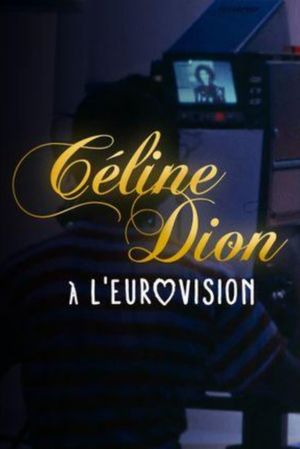 La note parfaite Céline Dion à l'Eurovision's poster