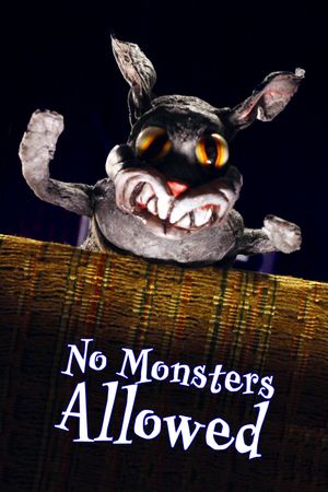 No Monsters Allowed's poster