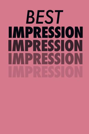 BEST IMPRESSION's poster