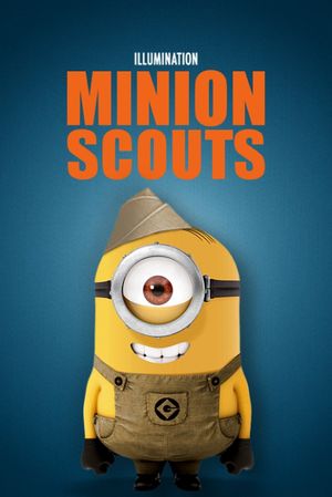 Minion Scouts's poster