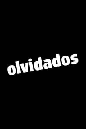 Olvidados's poster