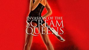 Invasion of the Scream Queens's poster