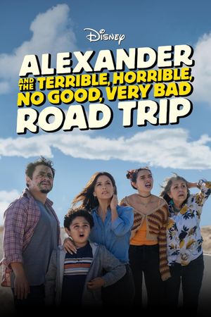 Alexander and the Terrible, Horrible, No Good, Very Bad Road Trip's poster