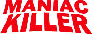 Maniac Killer's poster