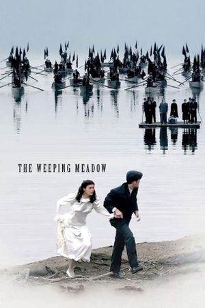 Trilogy: The Weeping Meadow's poster