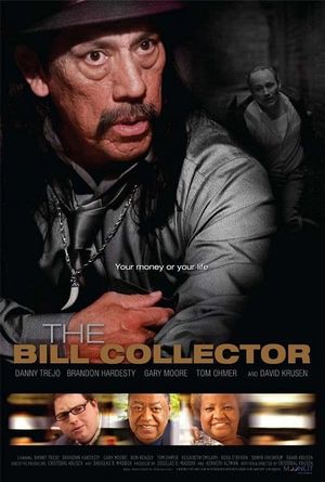 The Bill Collector's poster