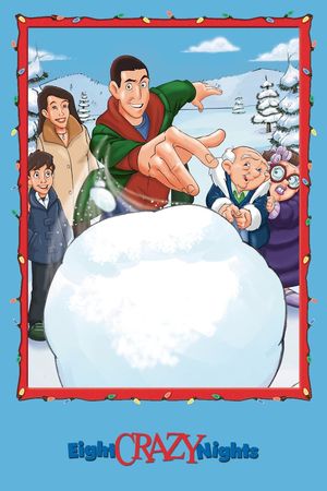 Eight Crazy Nights's poster