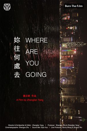 Where Are You Going's poster