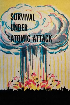 Survival Under Atomic Attack's poster