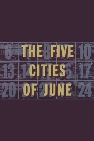 The Five Cities of June's poster