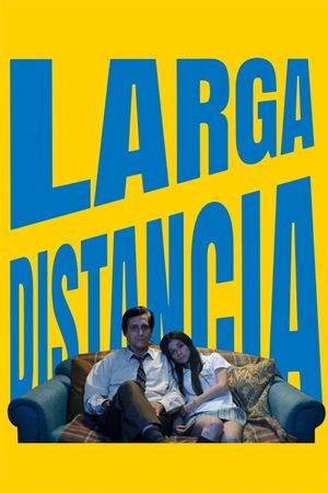 Larga Distancia's poster