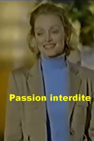 Passion interdite's poster