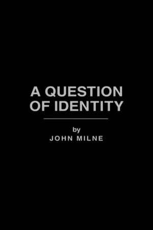 A Question of Identity's poster