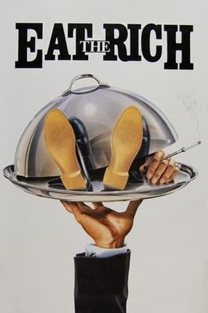 Eat the Rich's poster