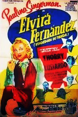 Elvira Fernández, vendedora de tiendas's poster