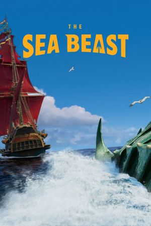 The Sea Beast's poster