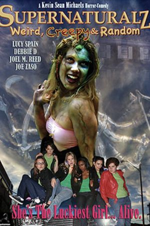 Supernaturalz: Weird, Creepy & Random's poster