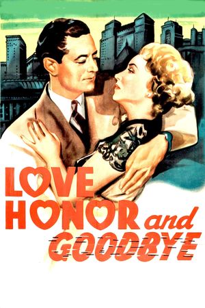 Love, Honor and Goodbye's poster