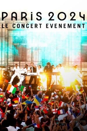 Paris 2024, le concert-événement's poster image