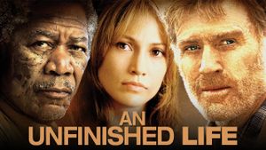 An Unfinished Life's poster