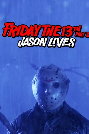 Friday the 13th Part VI: Jason Lives's poster