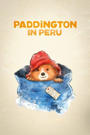 Paddington in Peru's poster