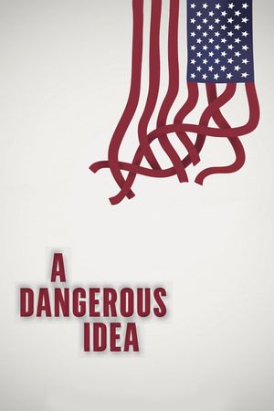A Dangerous Idea's poster