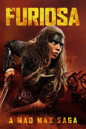 Furiosa: A Mad Max Saga's poster