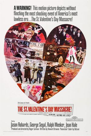 The St. Valentine's Day Massacre's poster