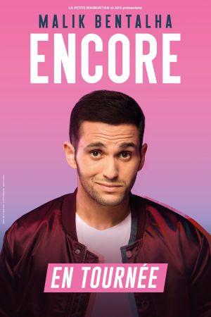 Malik Bentalha : Encore's poster