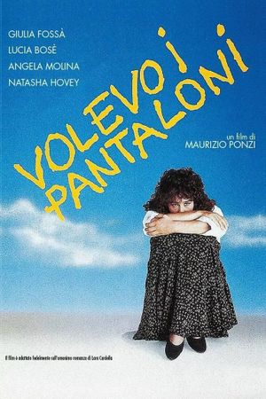 Volevo i pantaloni's poster