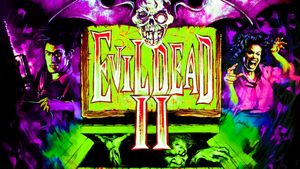 Evil Dead II's poster