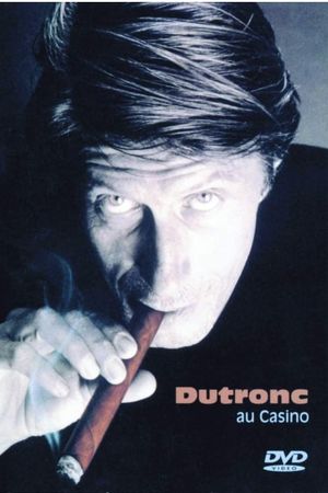 Dutronc au Casino's poster