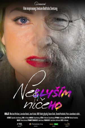 Neslyším ničeho's poster