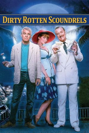 Dirty Rotten Scoundrels's poster