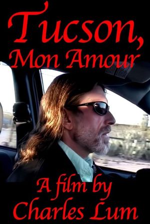 Tucson, mon amour's poster