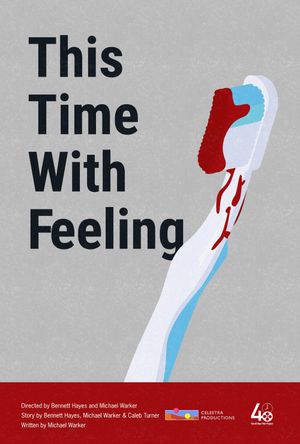 This Time With Feeling's poster