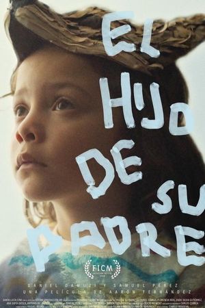 El hijo de su padre's poster