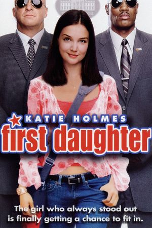 First Daughter's poster