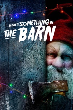 There's Something in the Barn's poster