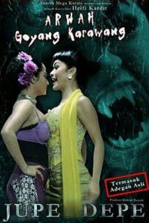 Arwah Goyang Karawang's poster
