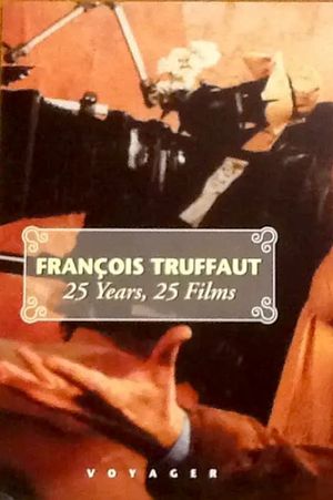 François Truffaut: 25 Years, 25 Films's poster