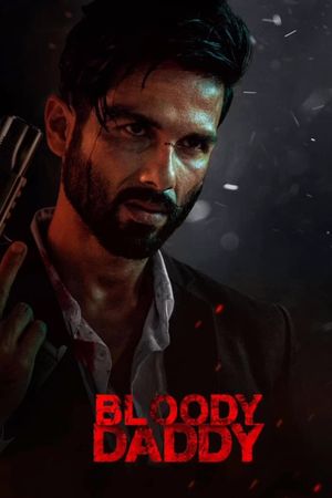 Bloody Daddy's poster